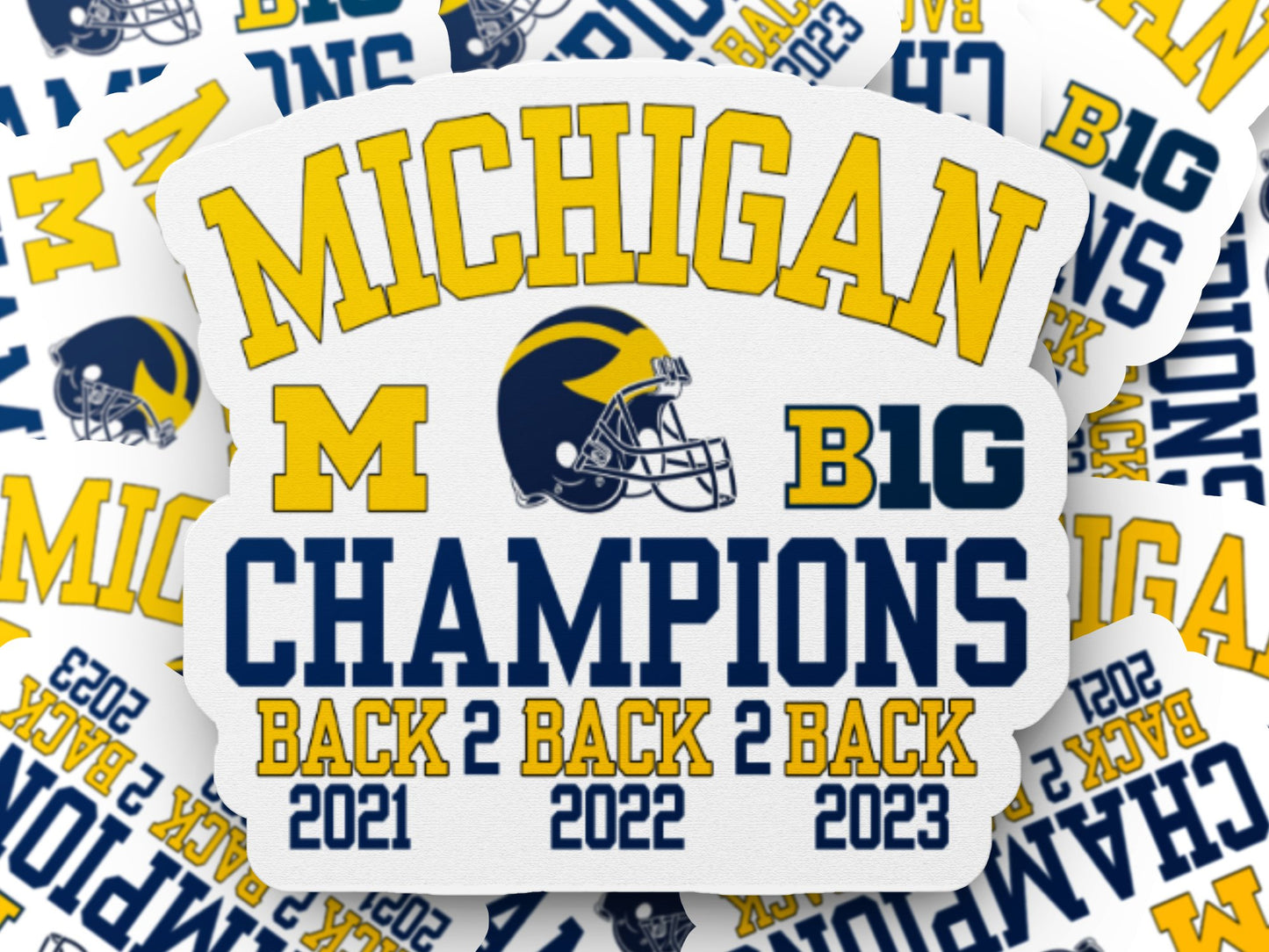 Michigan Wolverines Football 2023 Back to Back champions Stickers