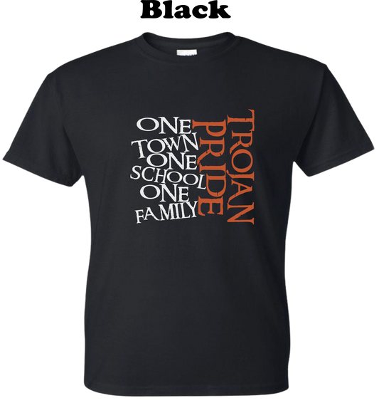 Trojan Pride - One Town, One School, One Family Tee