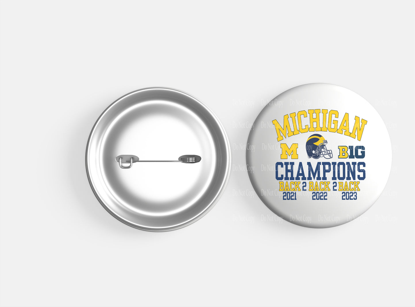 Michigan Wolverines Football 2023 Back to Back champions Button