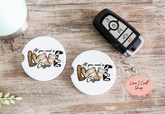 All you need is Love Coffee Car Coasters