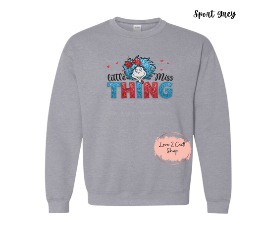 Little Miss Thing   - Faux Glitter - Cat in the Hat Crewneck