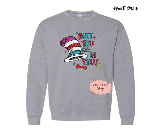 Only you can be you -  Faux Glitter - Cat in the Hat Crewneck