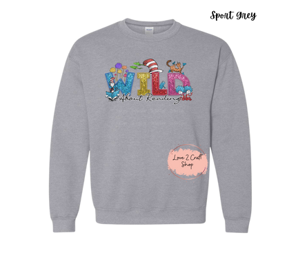 Wild about Reading  - Faux Glitter - Cat in the Hat Crewneck