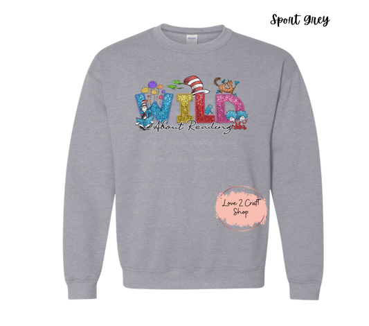 Wild about Reading  - Faux Glitter - Cat in the Hat Crewneck