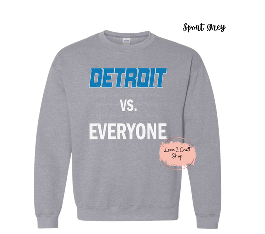 Detroit vs Everyone Crewneck