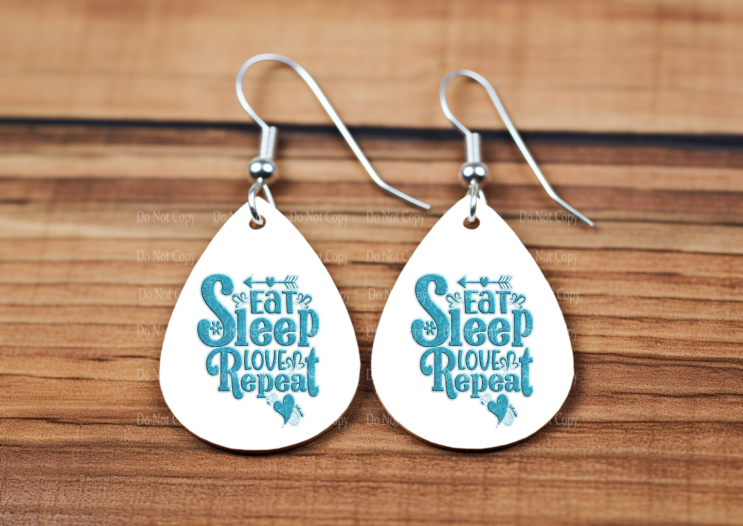 Eat Sleep Love Repeat teardrop earrings