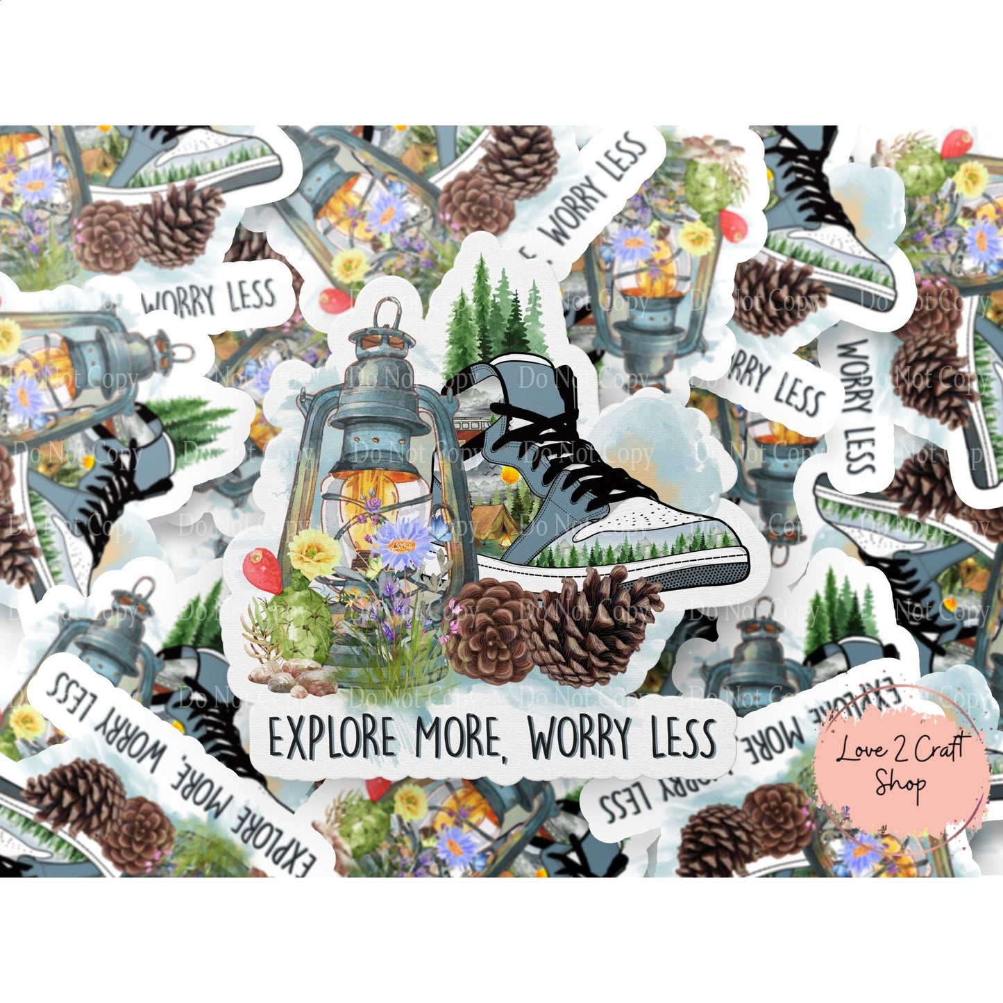 Explore more, Worry Less Stickers