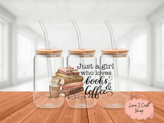 Just a Girl who loves Coffee and Books Cold Brew Glass Tumbler