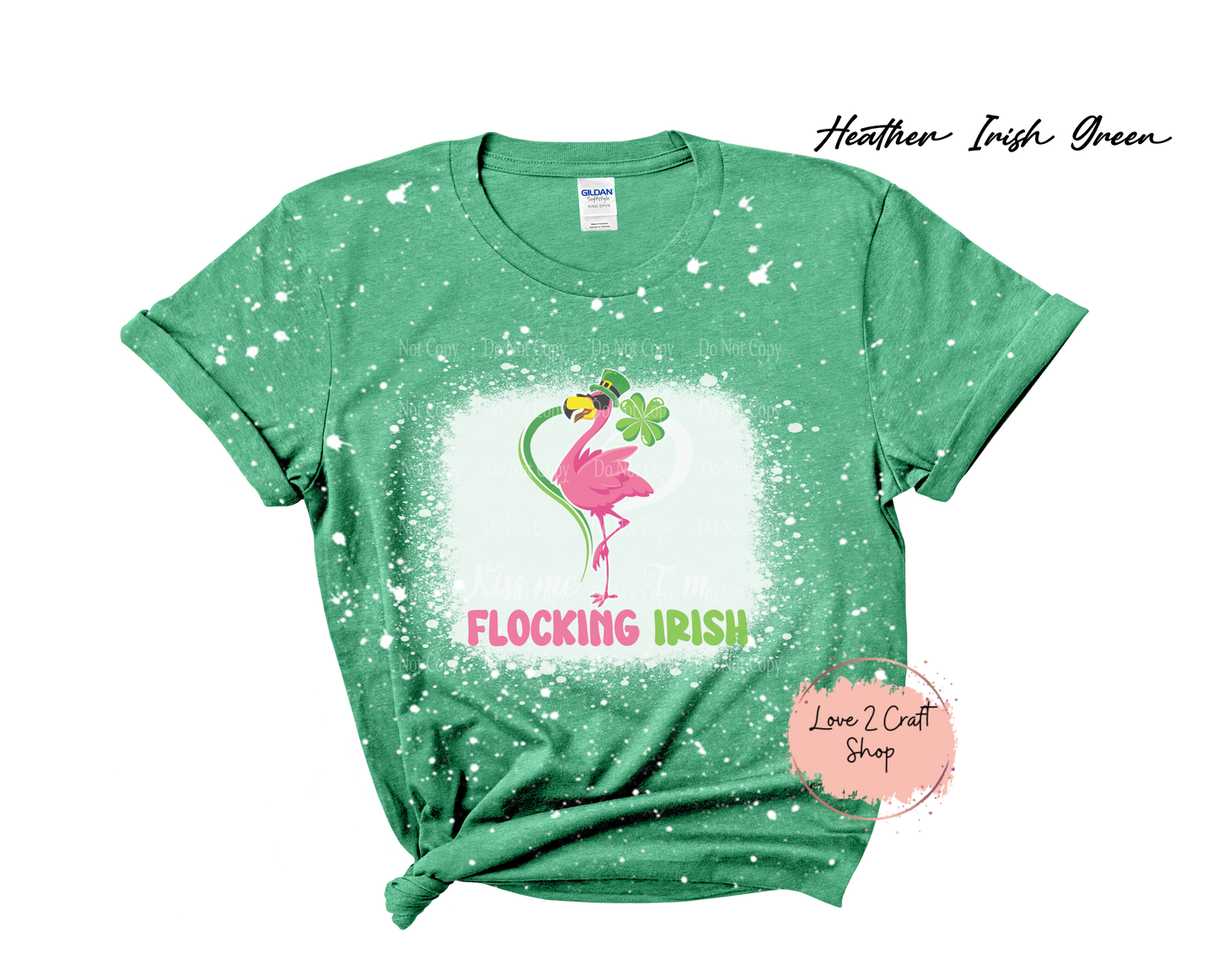 St Patrick's day Kiss me Flamingo - Bleached T-Shirt