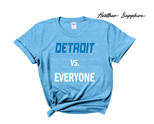 Detroit Lions vs Everyone T-Shirt