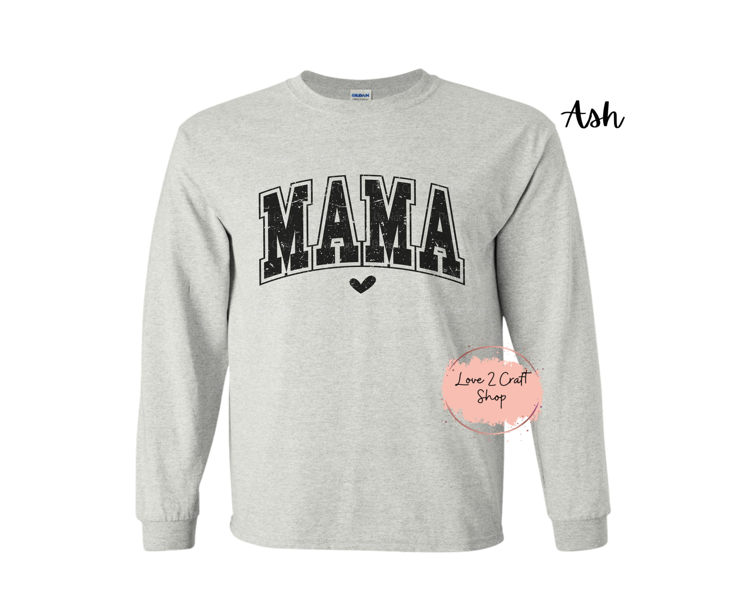 Mama with tiny heart Long Sleeve Shirt