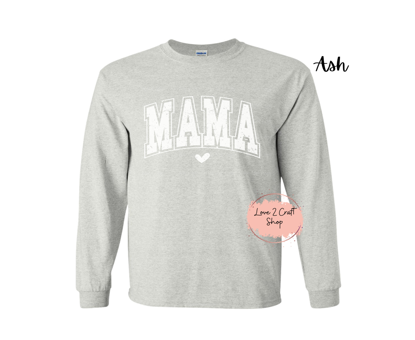 Mama with tiny heart Long Sleeve Shirt