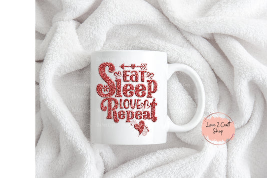 Eat Sleep Love Repeat Mug