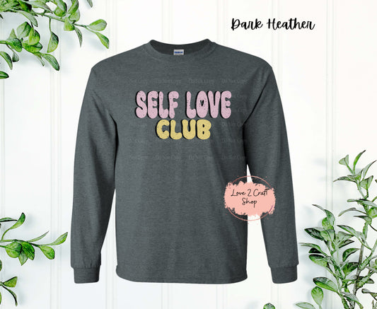 Self Love Club Long Sleeve Shirt