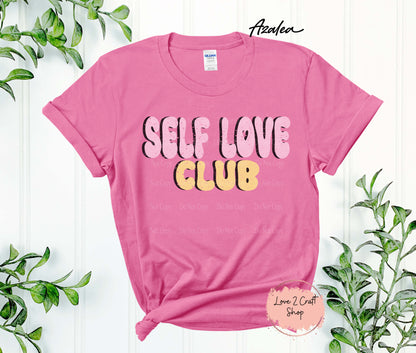 Self Love Club T-shirt