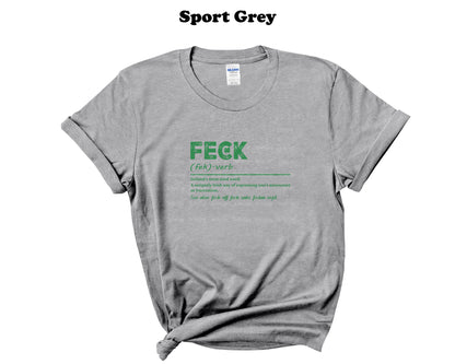 Feck St. Patrick's Day Tee