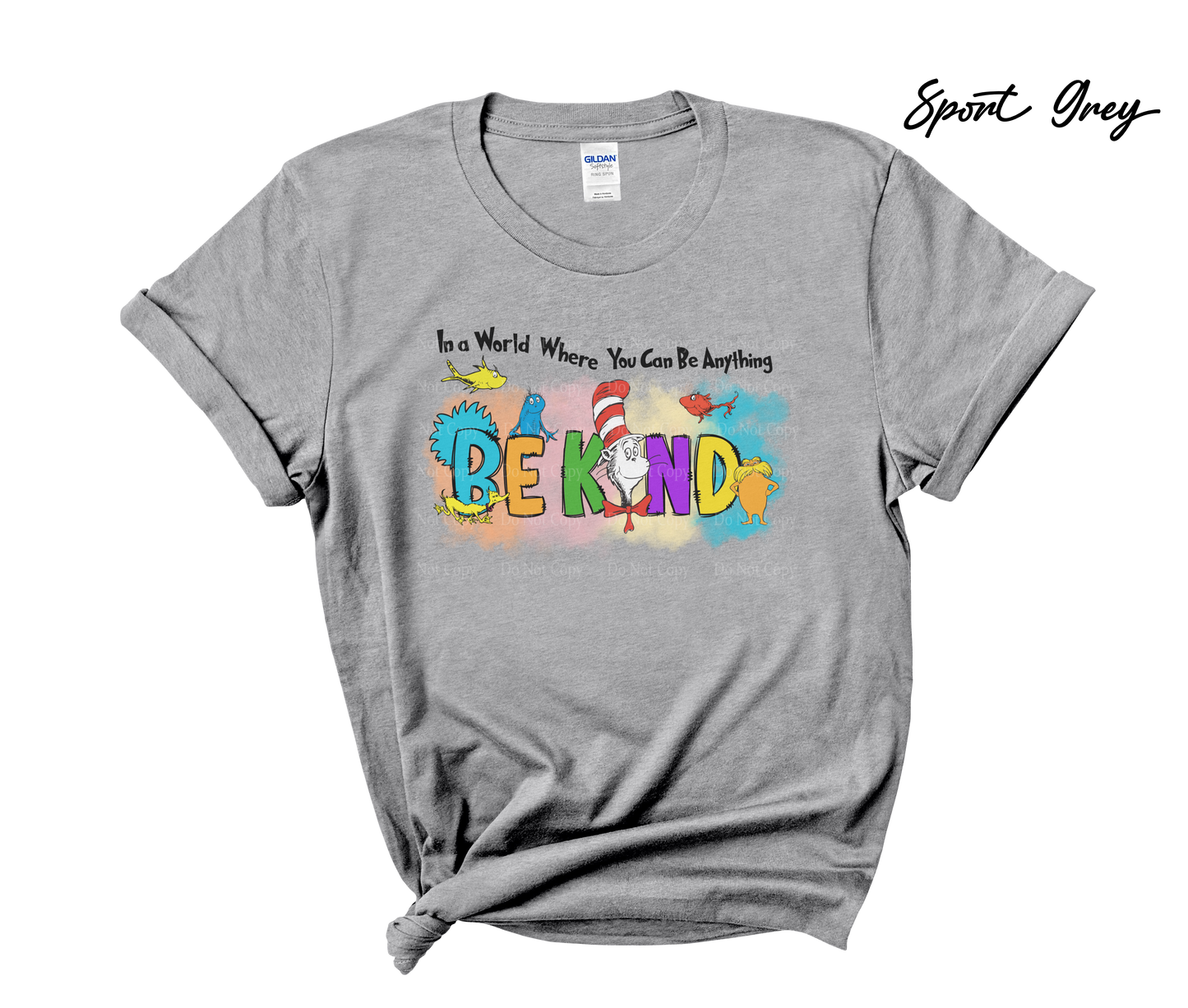 In a world where you can be anything Be Kind - Cat in the Hat T-Shirt