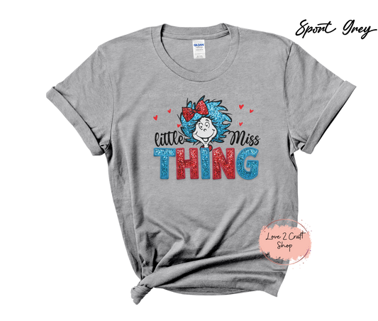 Little Miss Thing   - Faux Glitter  - Cat in the Hat T-Shirt