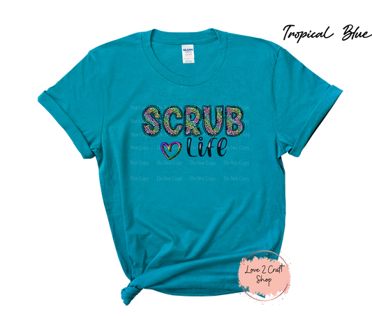 Scrub Life T-Shirt